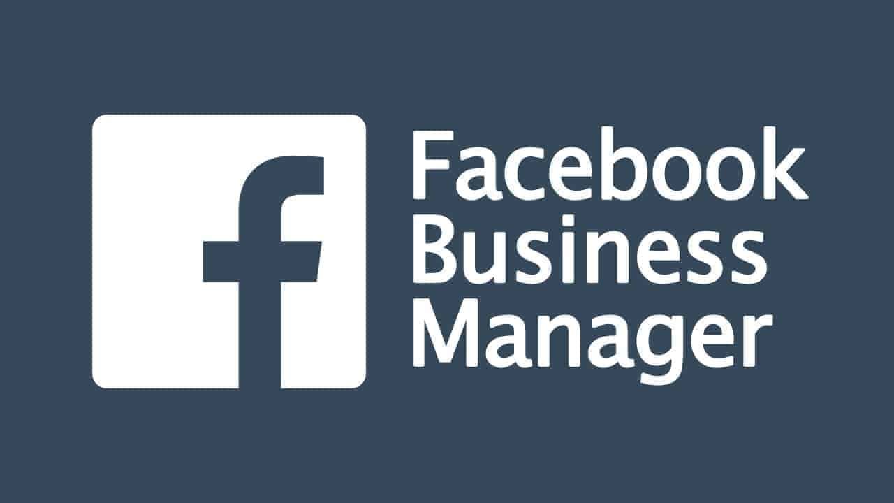 How to use Facebook Business Manager effectively 2022
