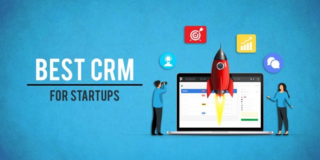 CRM FOR STARTUP